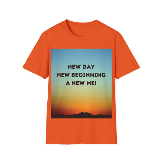 NEW DAY NEW BEGINNING A NEW ME Unisex Softstyle T-Shirt