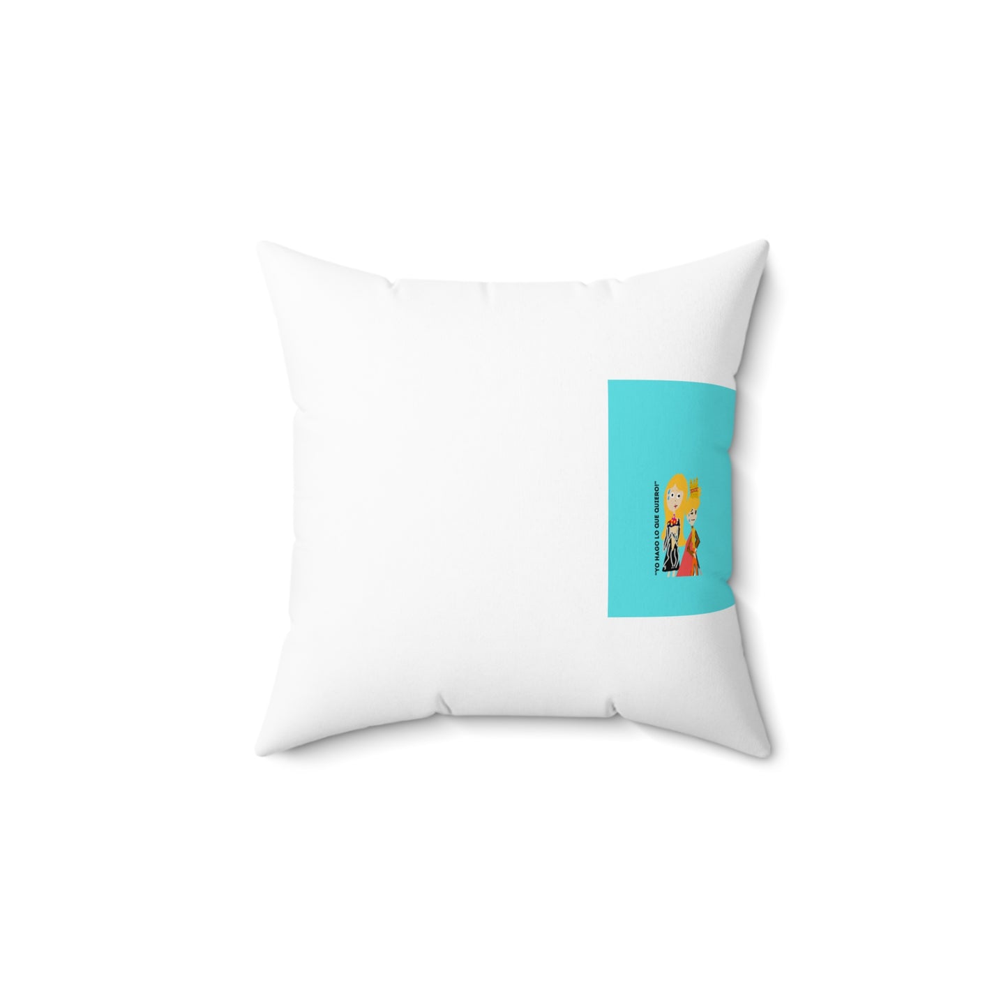 YO HAGO LO QUE QUIERO ISAAC IDYER ARTS DESINGS Spun Polyester Square Pillow