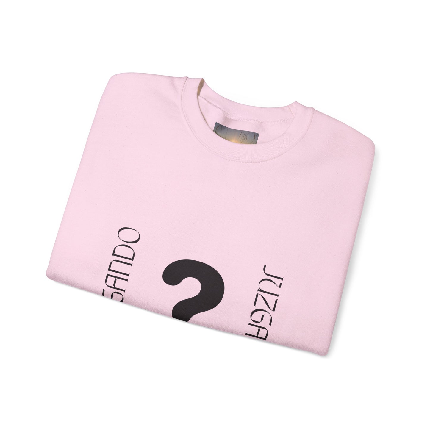 JUZGANDO Crewneck Sweatshirt | Casual Unisex Pullover, Gift for Friends, Comfortable Everyday Wear, Perfect for Birthdays