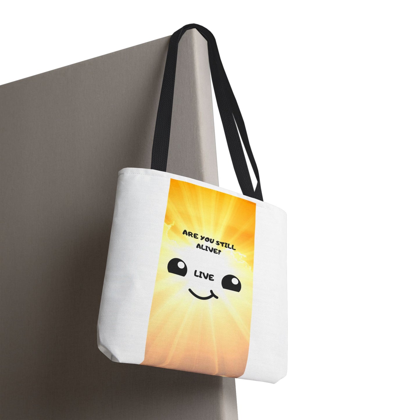 ARE YOU STILL ALIVE? Tote Bag