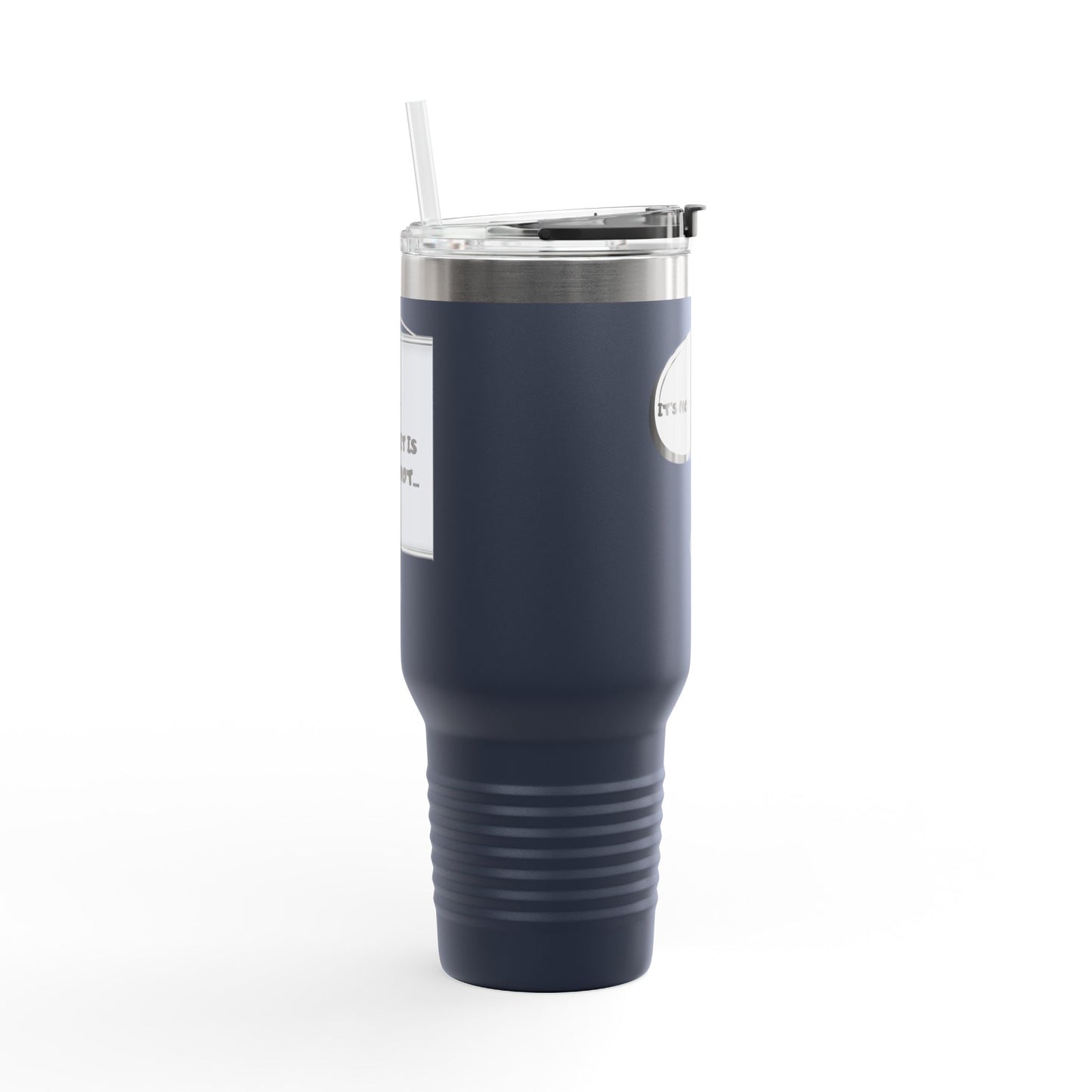 40oz Insulated Travel Mug — "It's Not Your Fault" Motivational Design