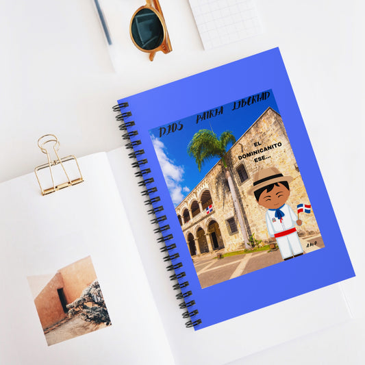 DIOS PATRIA LIBERTAD EL DOMINICANITO ESE Spiral Notebook - Ruled Line