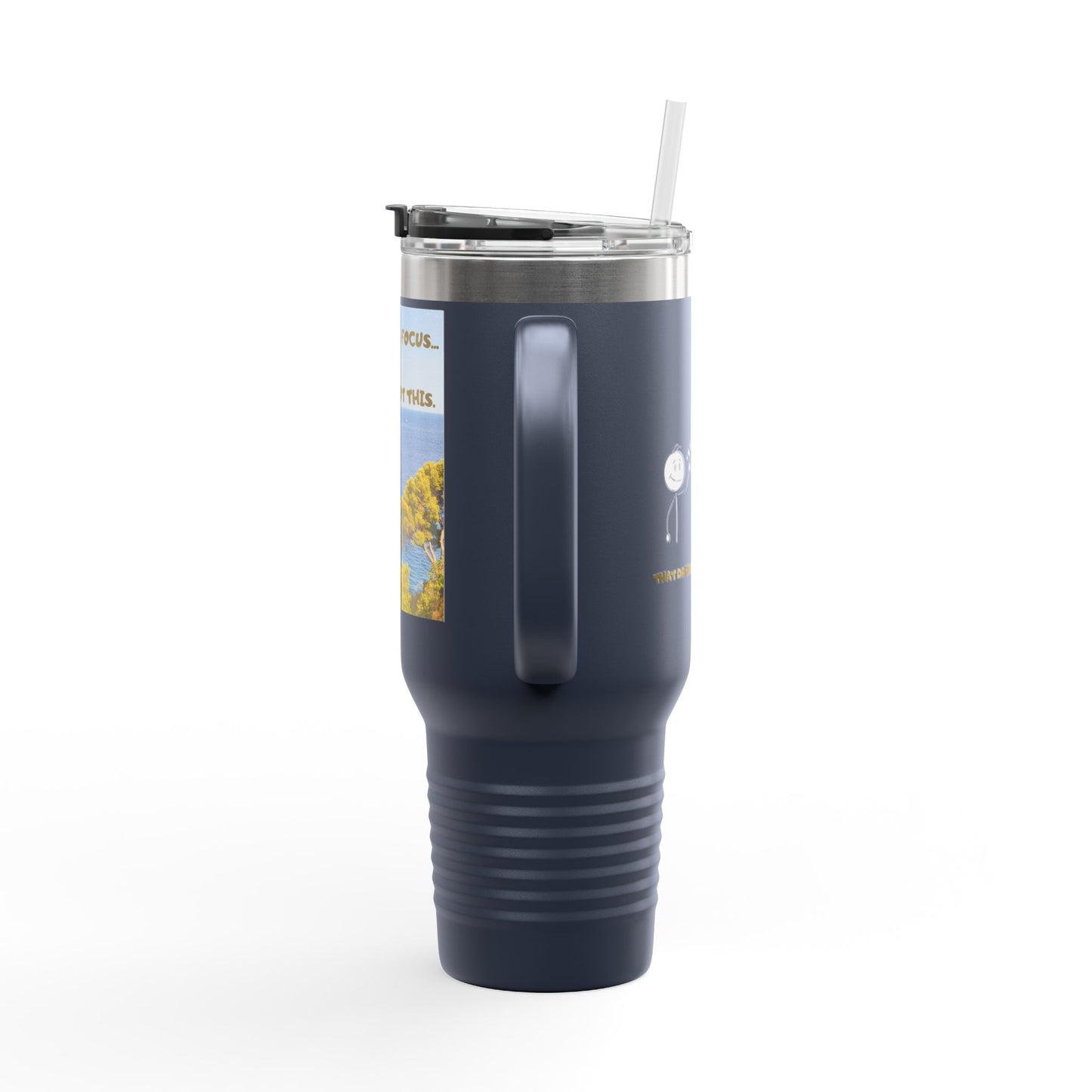 Inspirational Travel Tumbler 40oz — "Don't Lose Focus, You've Got This" Scenic Insulated Mug