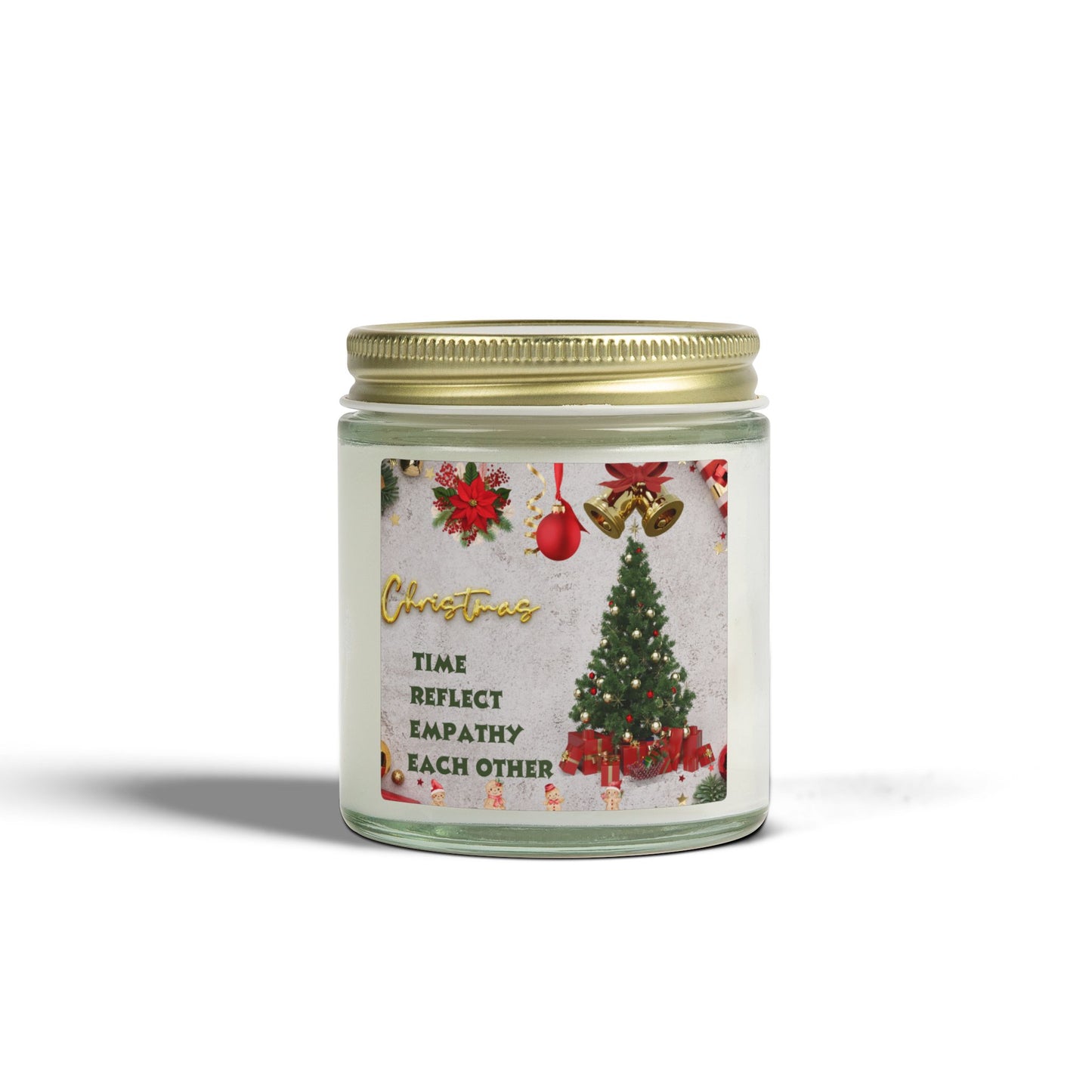 Christmas Scented Candle - Time, Reflect, Empathy, Each Other, Holiday Gift, Home Decor, Aromatherapy