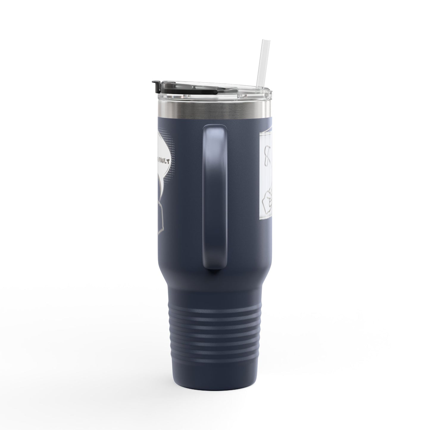 40oz Insulated Travel Mug — "It's Not Your Fault" Motivational Design
