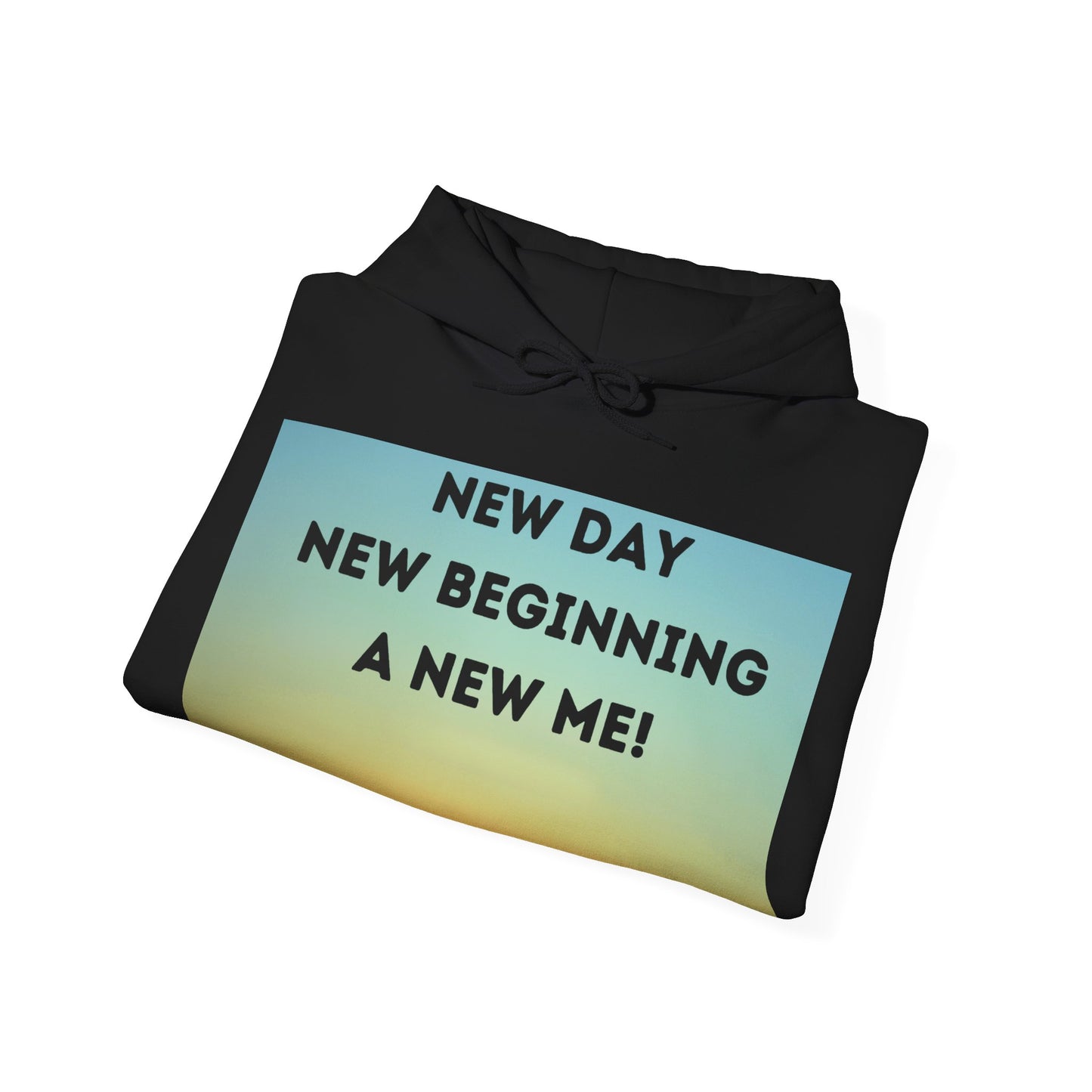 NEW DAY NEW BEGINNING A NEW ME Unisex Heavy Blend™ Hooded Sweatshirt
