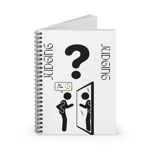 Judging Spiral Notebook - Thoughtful Reflection, Ideal for Journaling, Students, and Gift Giving