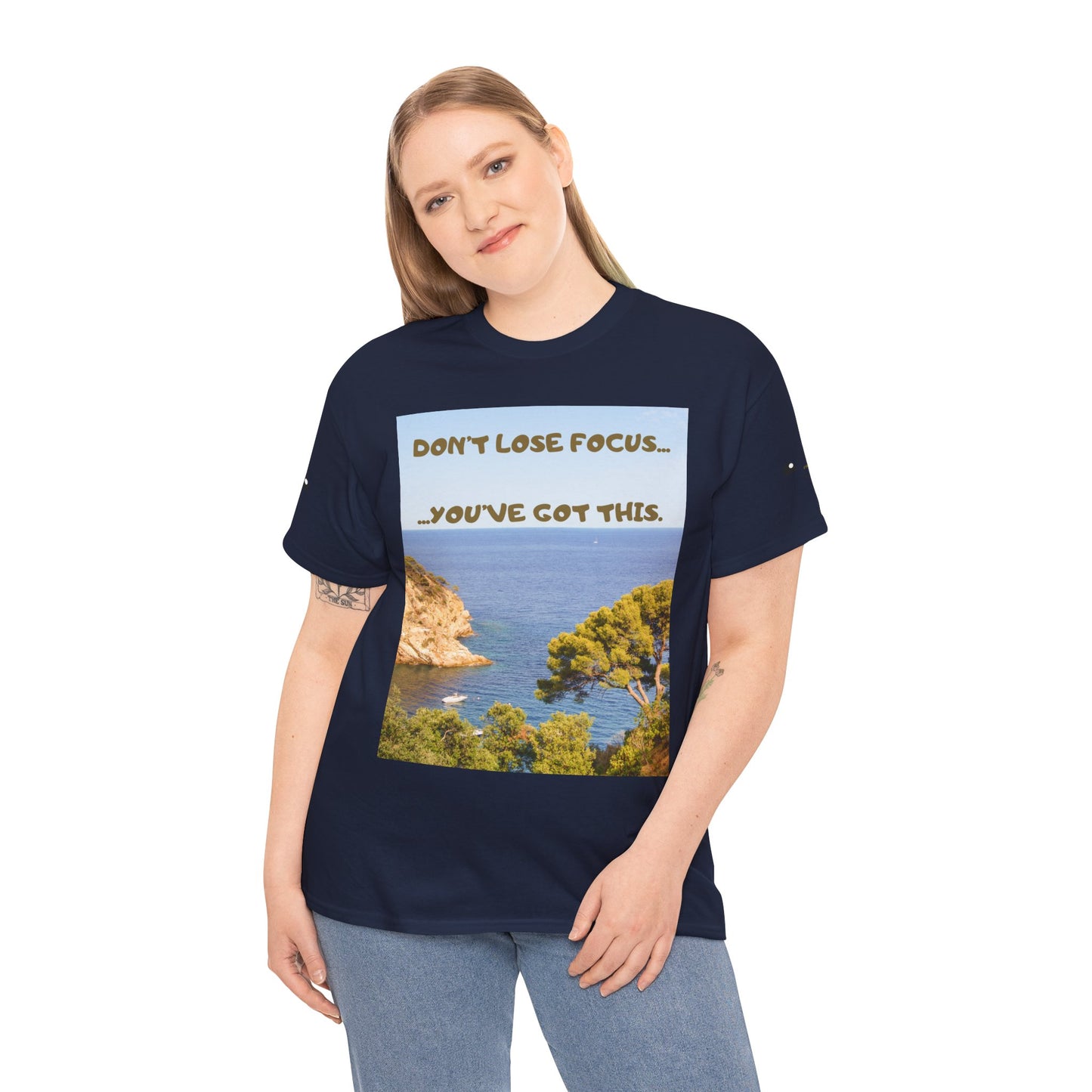 Motivational Tee — "Don't Lose Focus, You've Got This" Beach Graphic