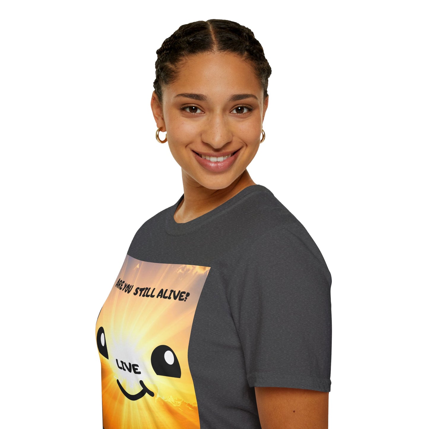 Live Smiley T-Shirt — 'Are You Still Alive?' Sunburst Positive Tee