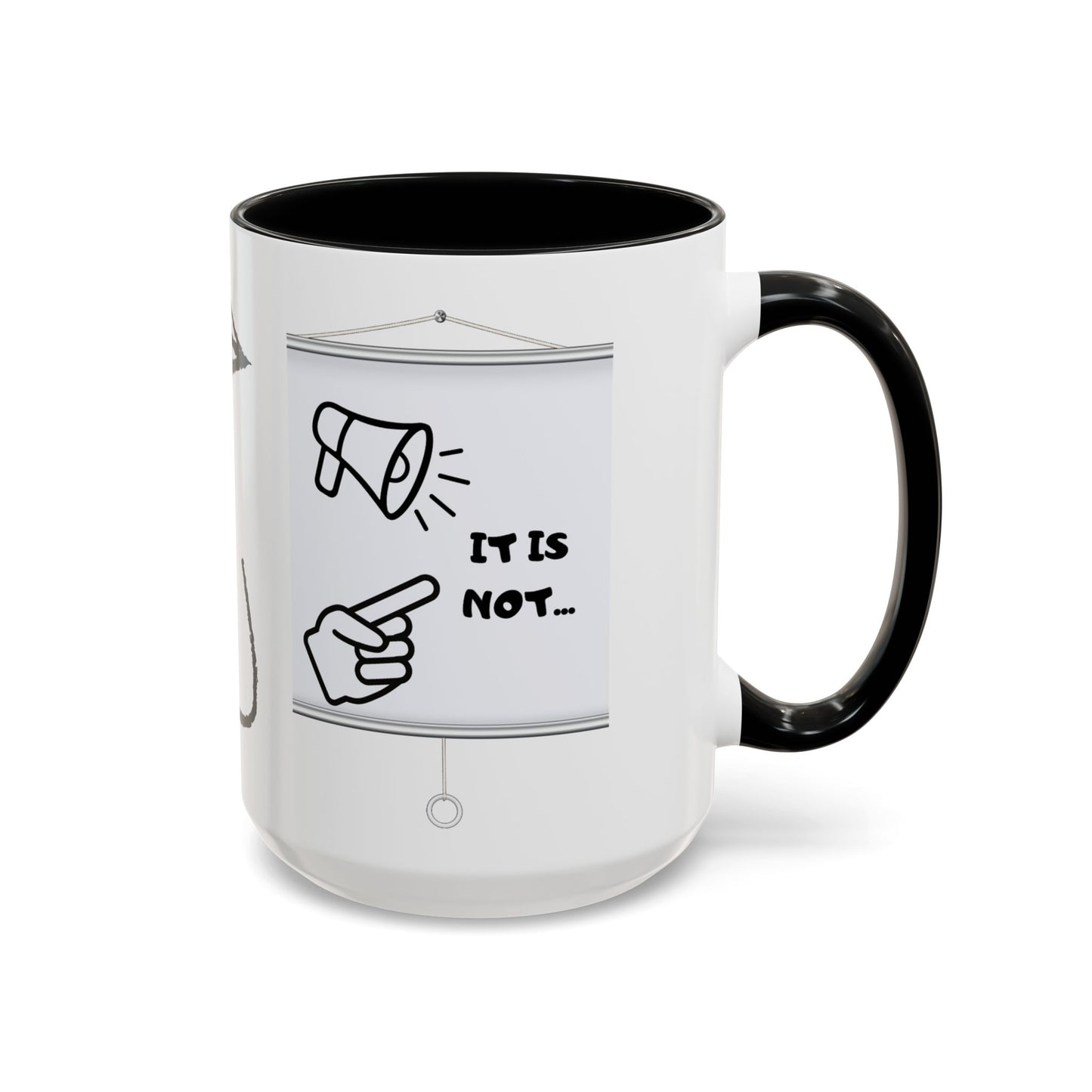 Accent Coffee Mug — Funny 'It Is Not your Fault' Doodle Cartoon Mug (11/15oz)