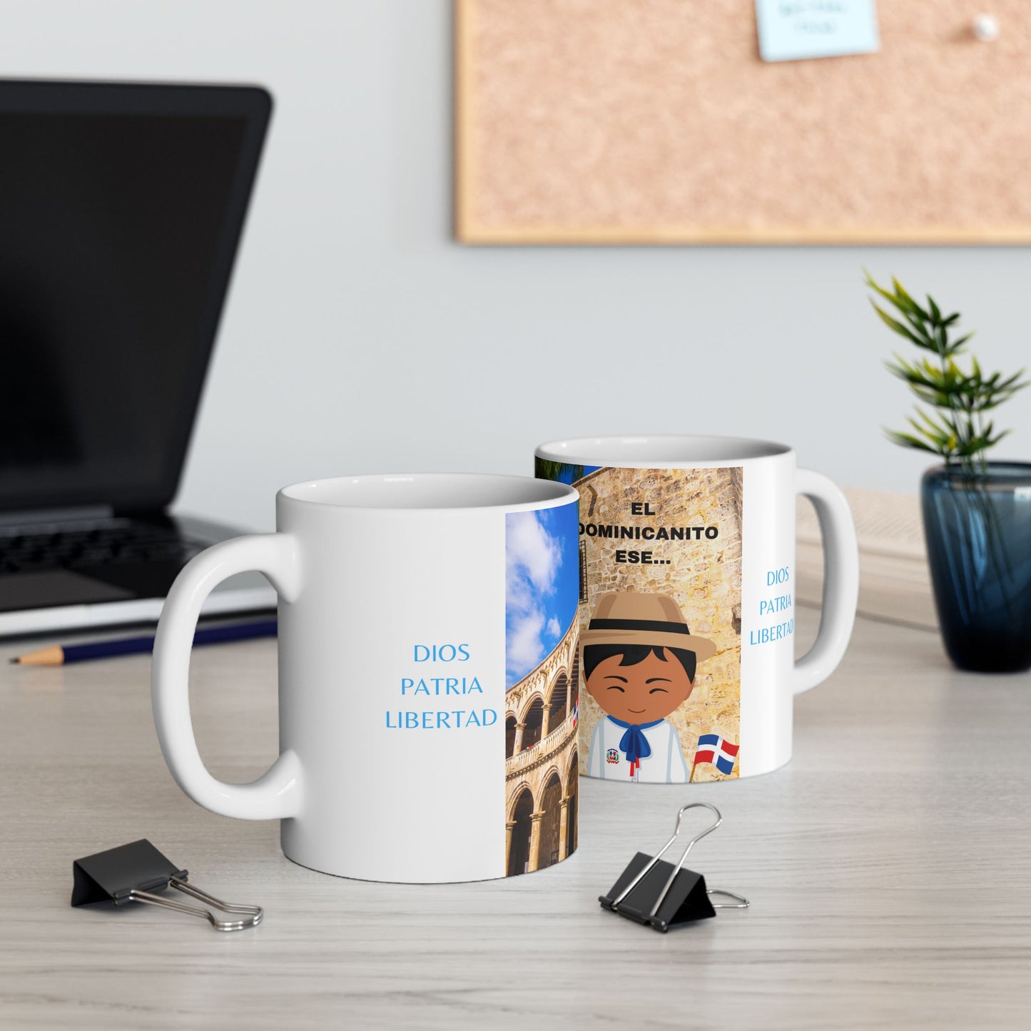 DIOS PATRIA LIBERTAD EL DOMINICANITO ESE Ceramic Mug 11oz