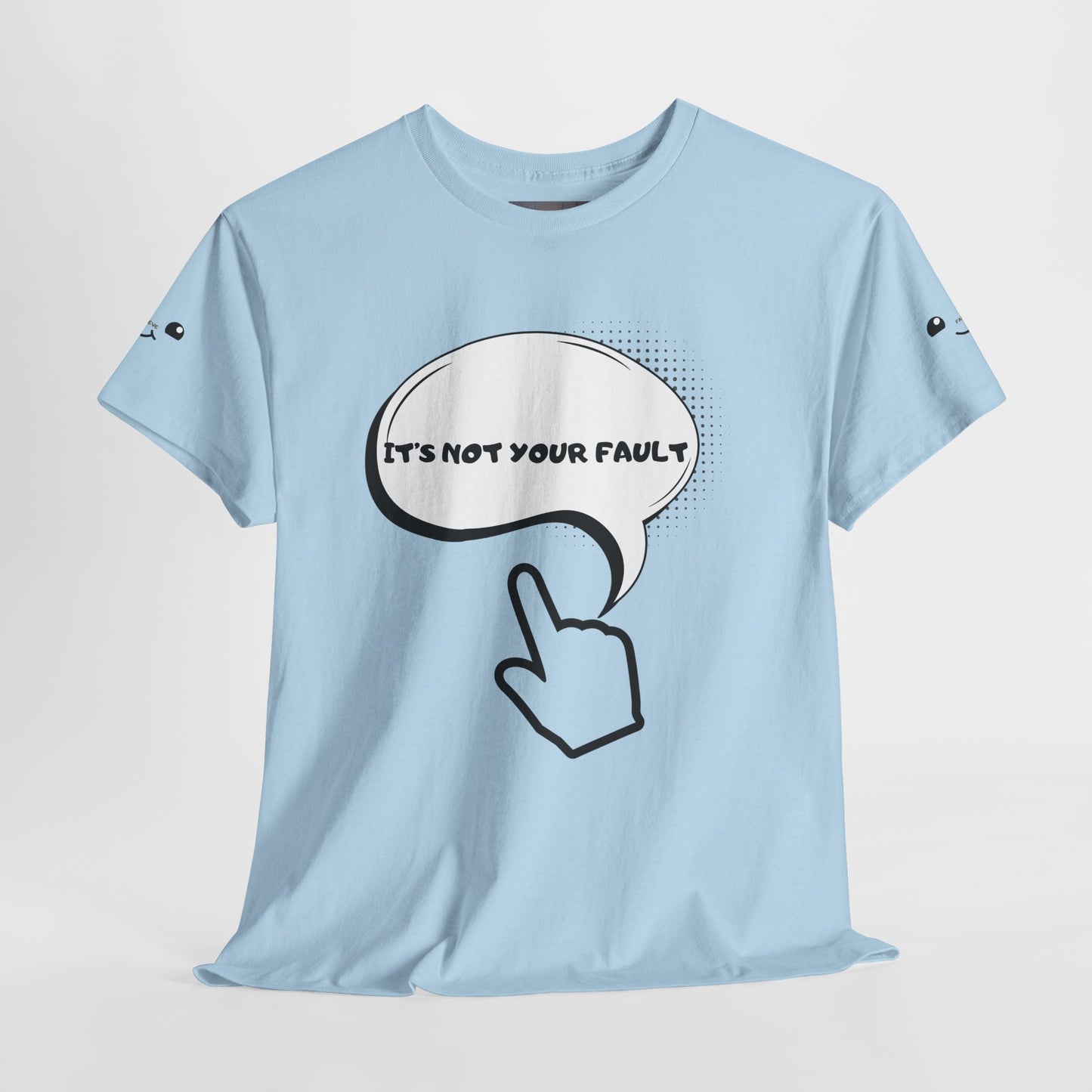 Graphic Tee — "It's Not Your Fault" Comic-Style Pointing Design