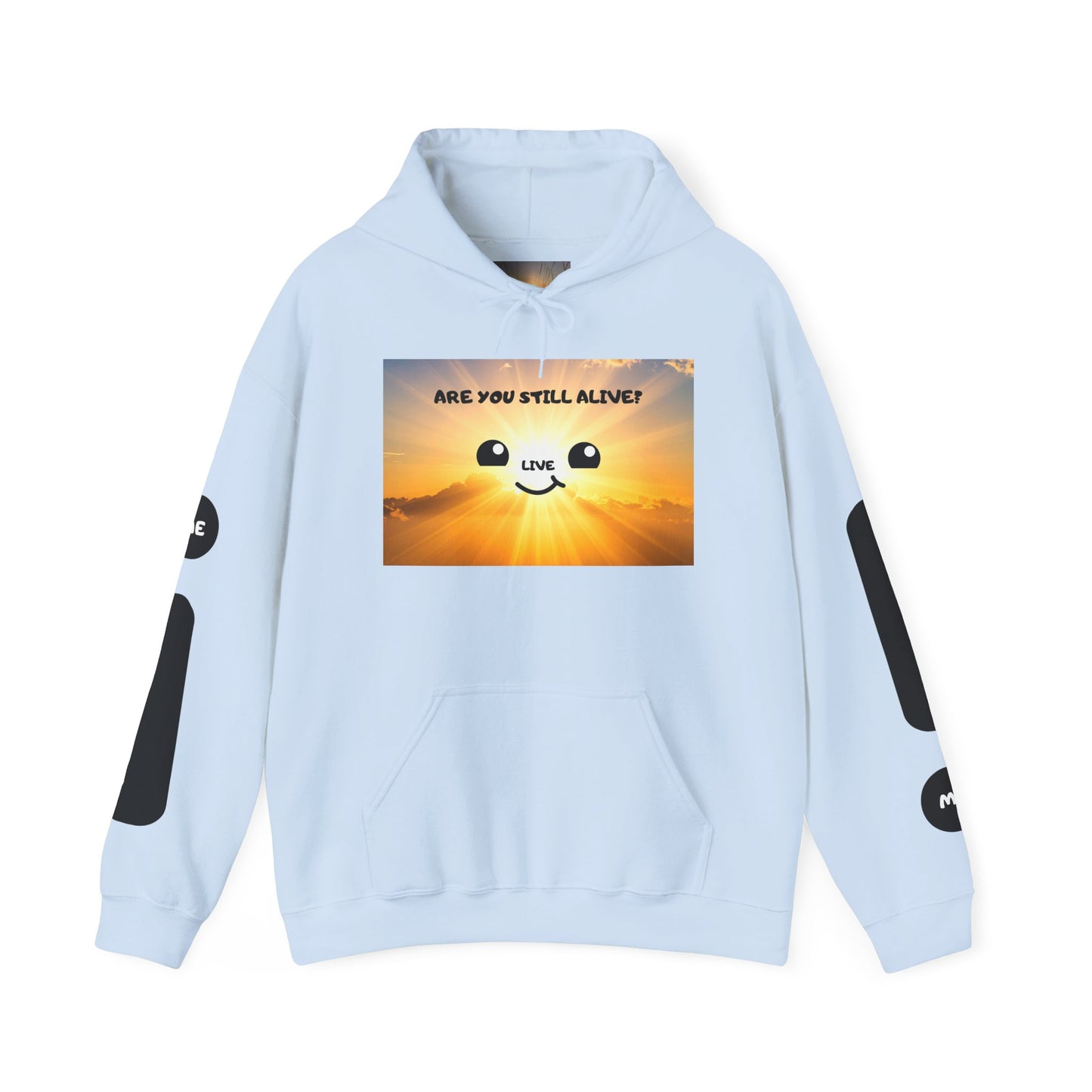 Smile Face Hoodie — "Are You Still Alive?" Sunrise Graphic Hooded Sweatshirt