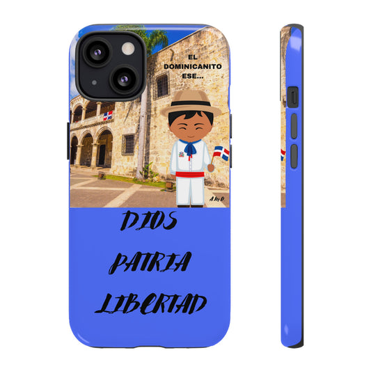 DIOS PATRIA LIBERTAD EL DOMINICANITO ESE Tough Cases