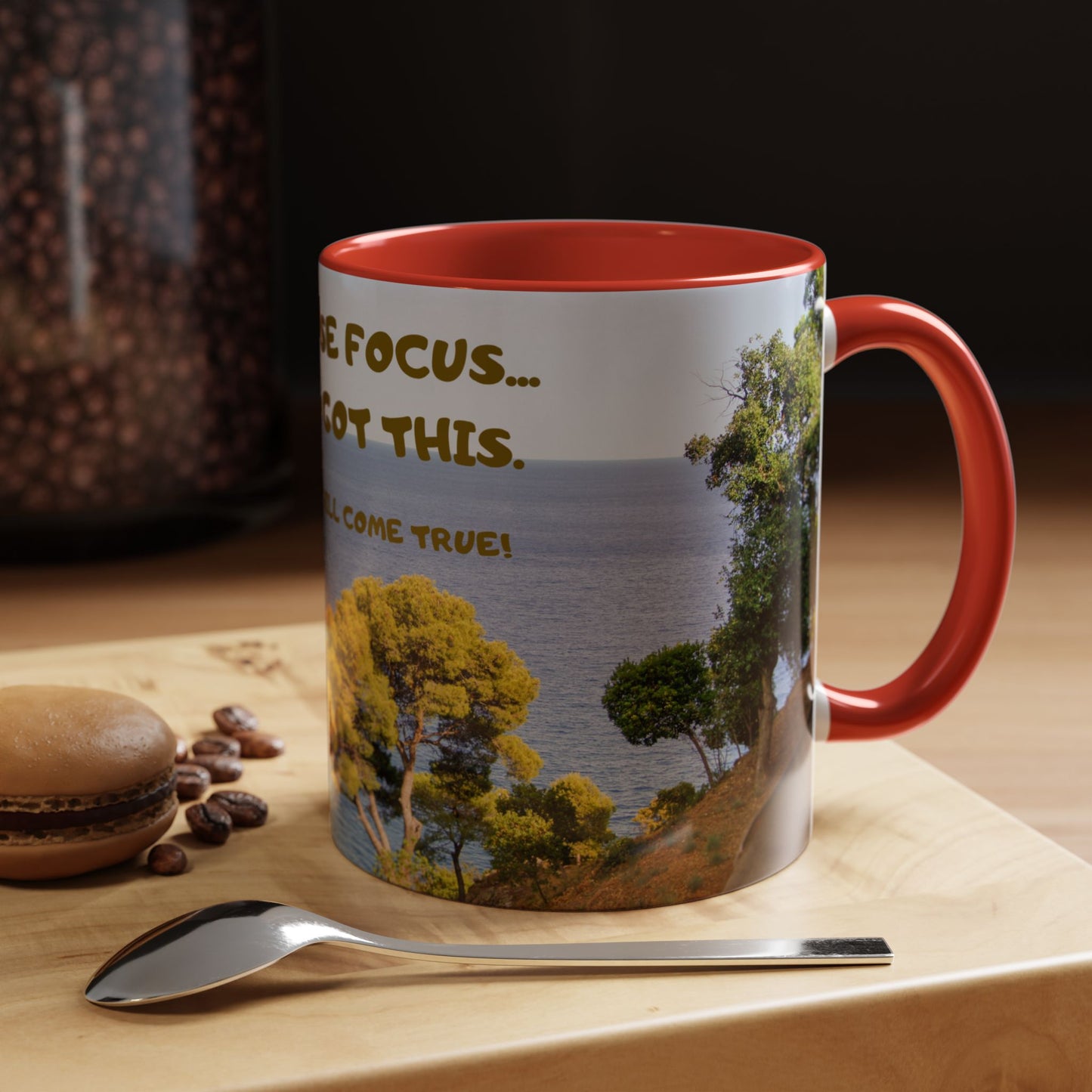 Inspirational Coastal Coffee Mug - "Don't Lose Focus... You've Got This" Accent Mug