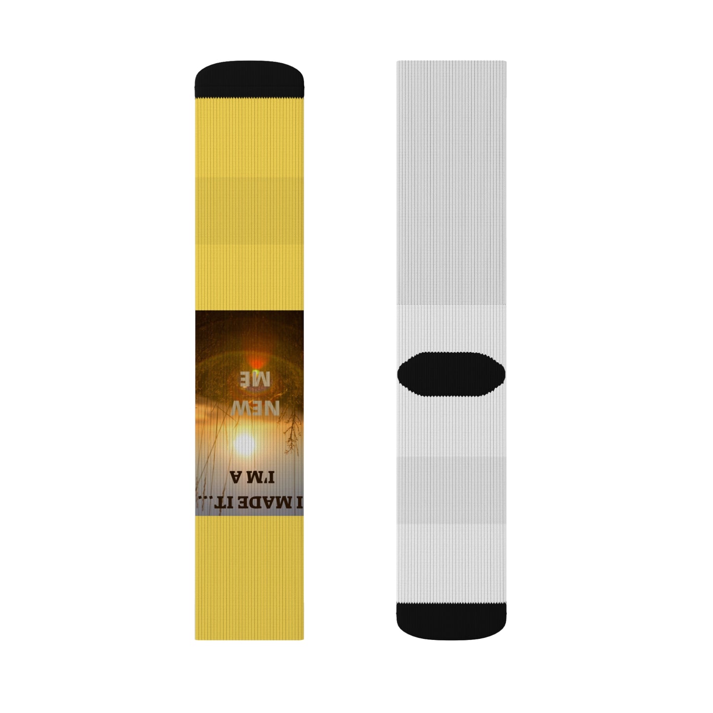I MADE IT I'M A NEW ME Sublimation Socks