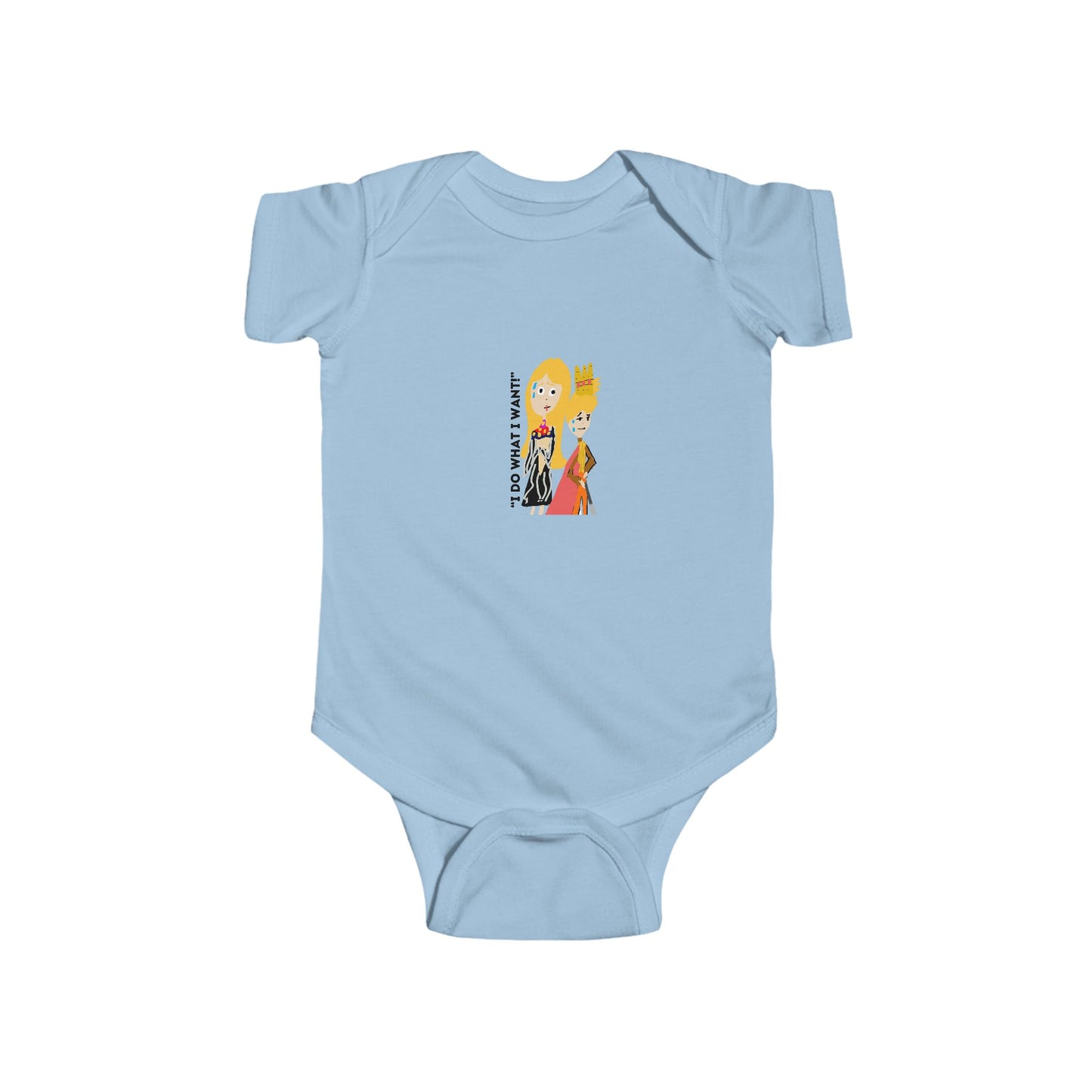 I DO WHAT I WANT BABIES ISAAC IDYER ARTS DESINGS Infant Fine Jersey Bodysuit