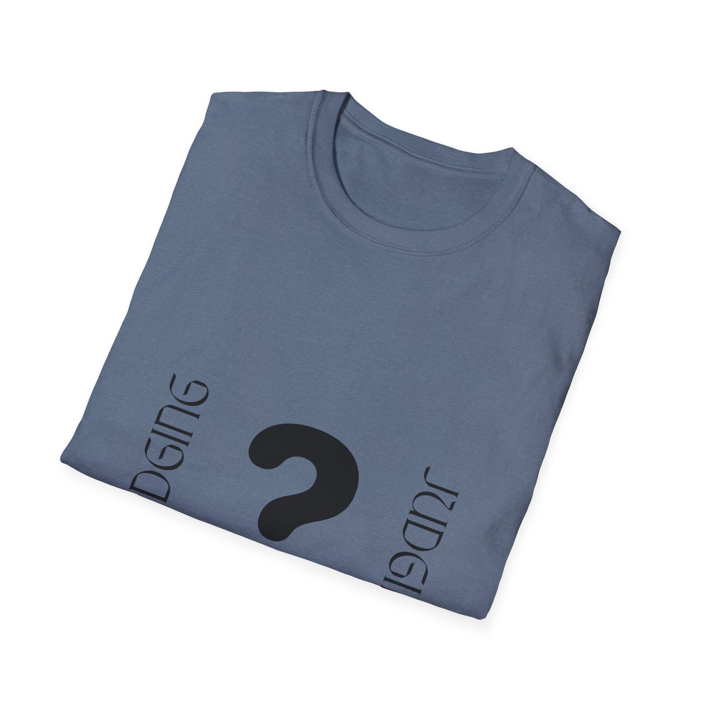 JUDGING Whimsical Unisex T-Shirt with Playful Door Design - Fun Gift for Friends, Casual Wear, Birthday Surprise, Everyday Humor, Quirky Style