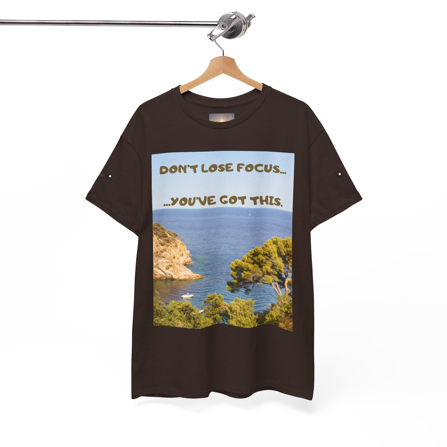 Motivational Tee — "Don't Lose Focus, You've Got This" Beach Graphic