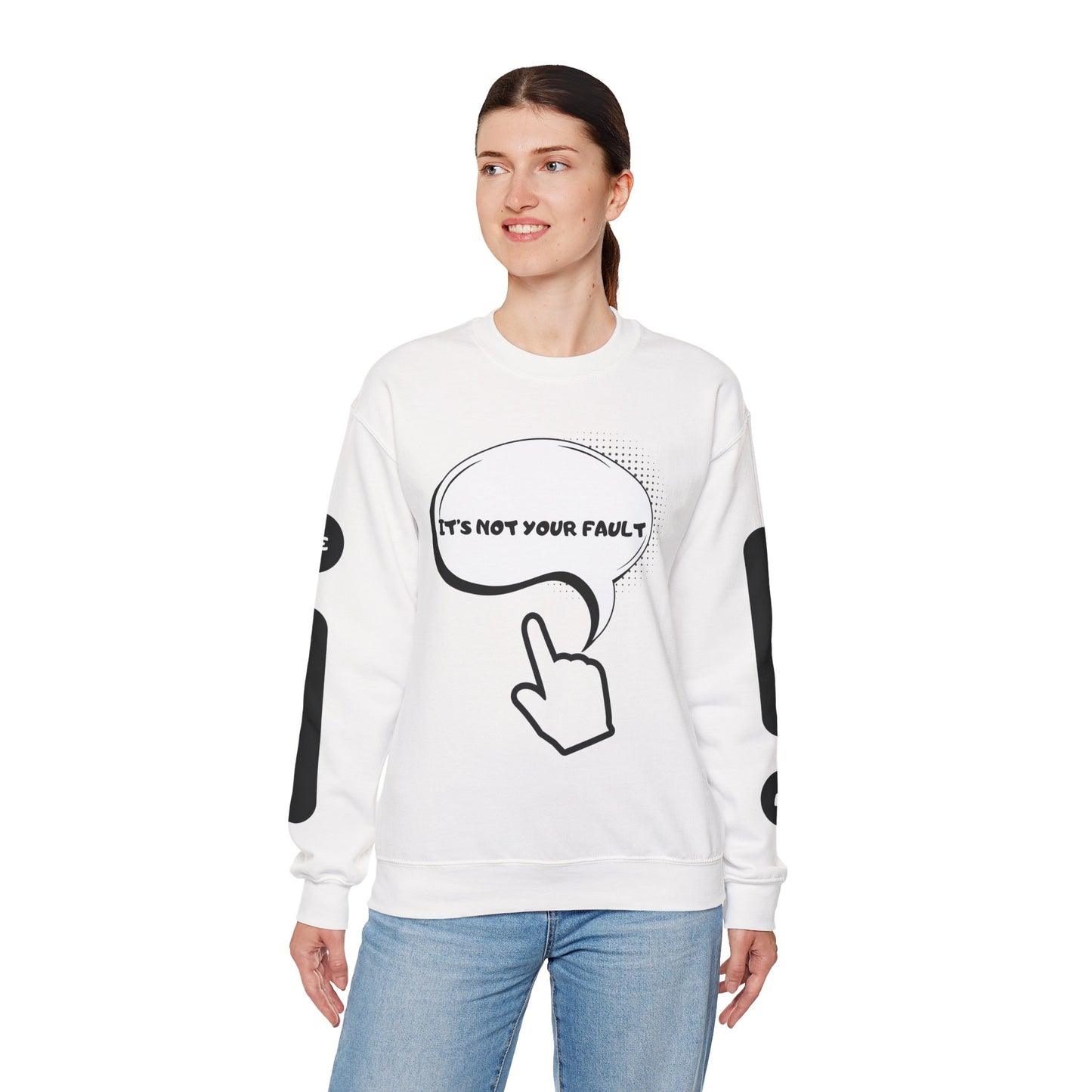 "It's Not Your Fault" Graphic Comfort Pullover
