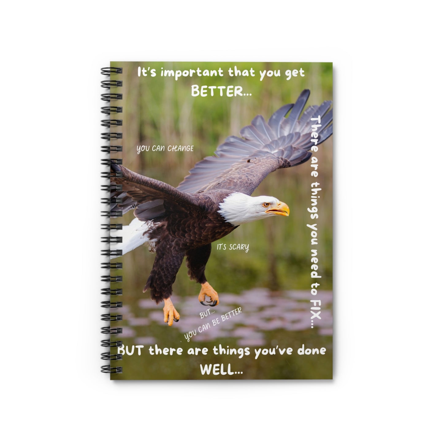 YOU CAN BE BETTER Inspirational Spiral Notebook - Motivational Eagle Design, Goal Setting Journal, Thoughtful Gift for Students and Professionals, [...]