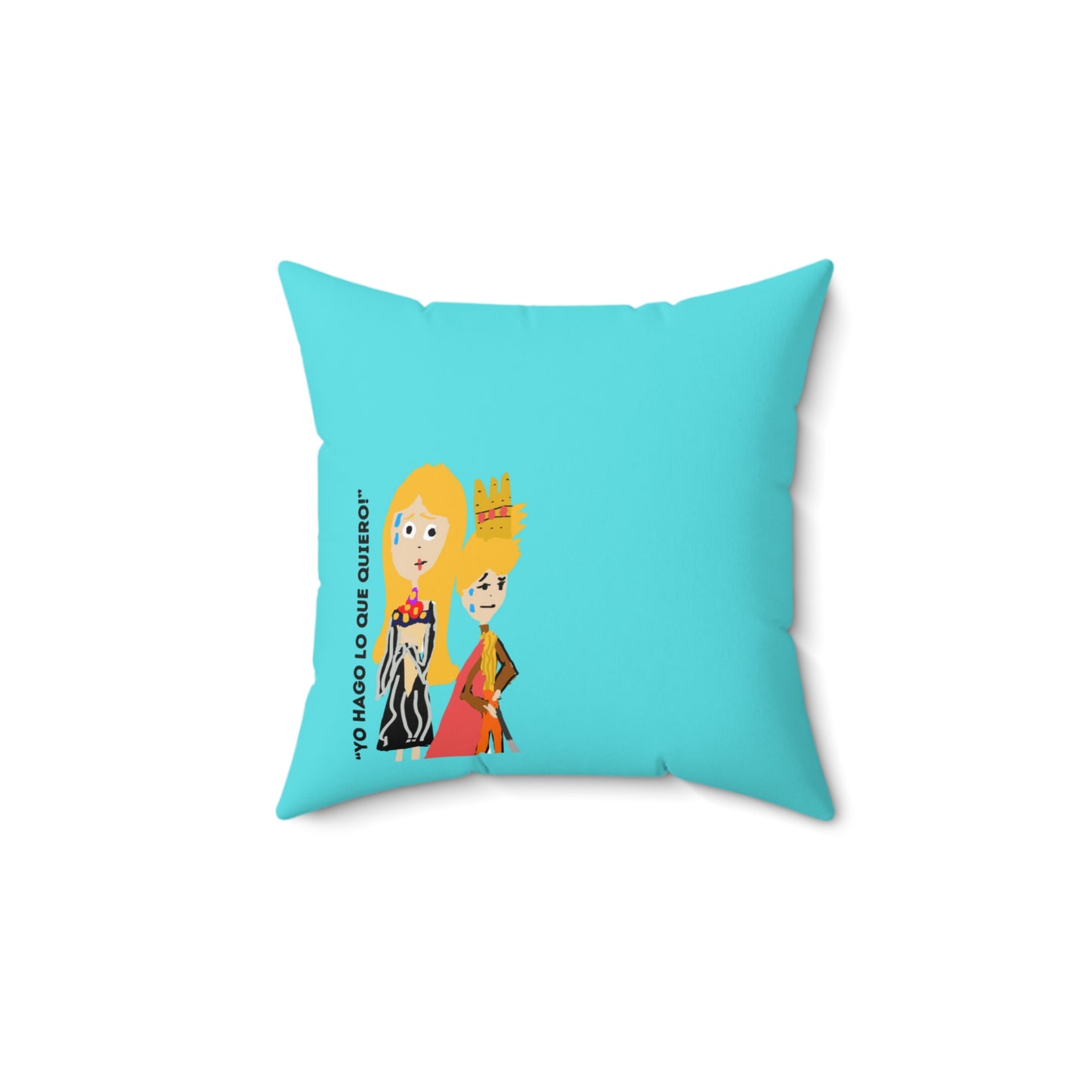 YO HAGO LO QUE QUIERO ISAAC IDYER ARTS DESINGS Spun Polyester Square Pillow