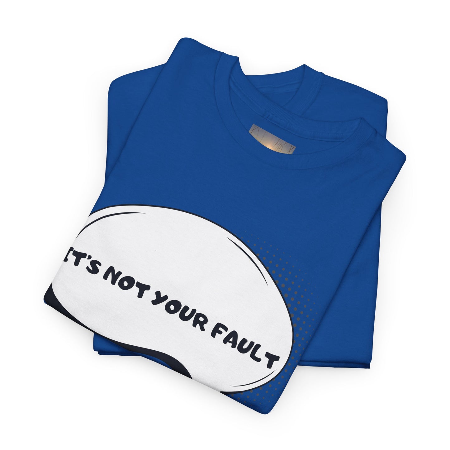 Graphic Tee — "It's Not Your Fault" Comic-Style Pointing Design
