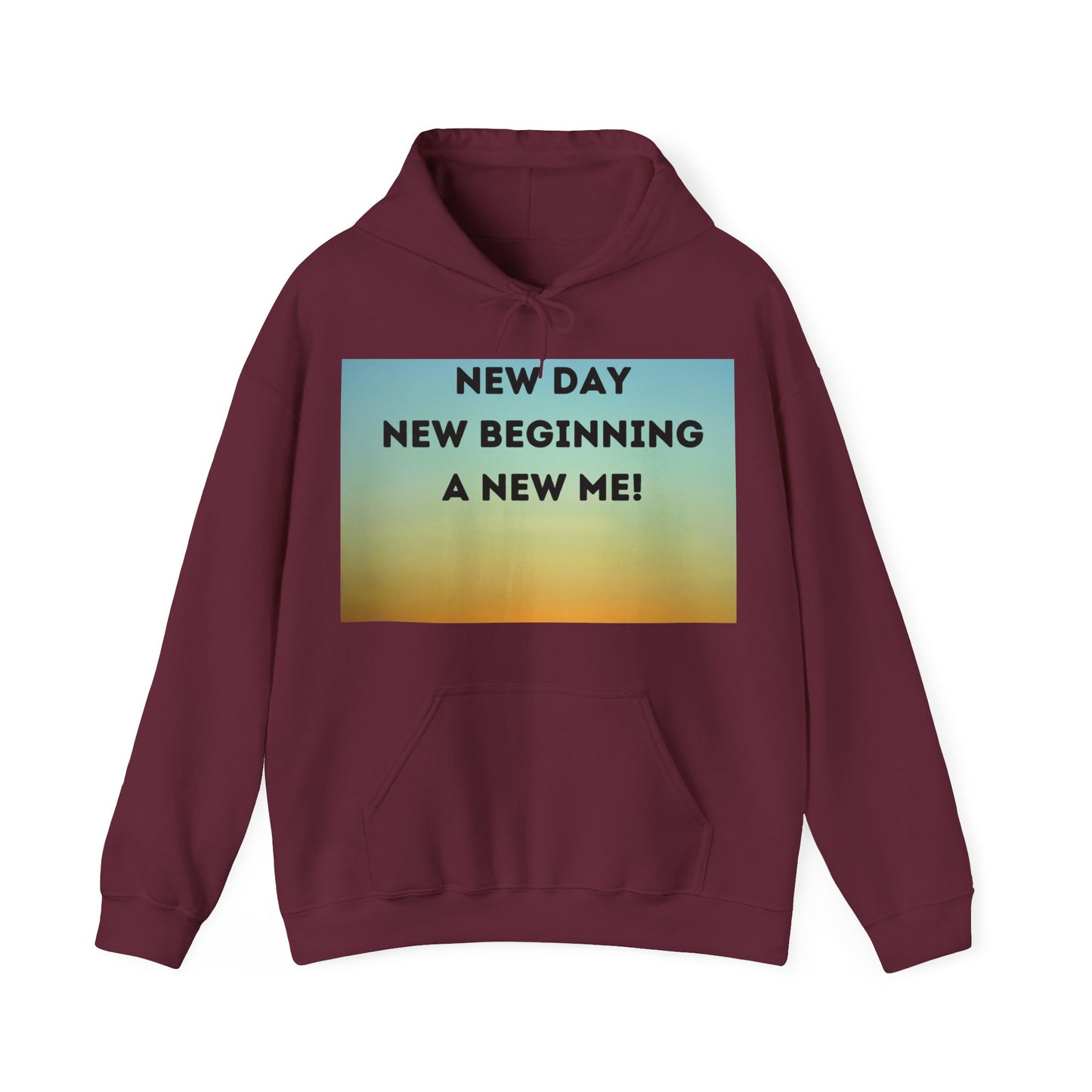 NEW DAY NEW BEGINNING A NEW ME Unisex Heavy Blend™ Hooded Sweatshirt