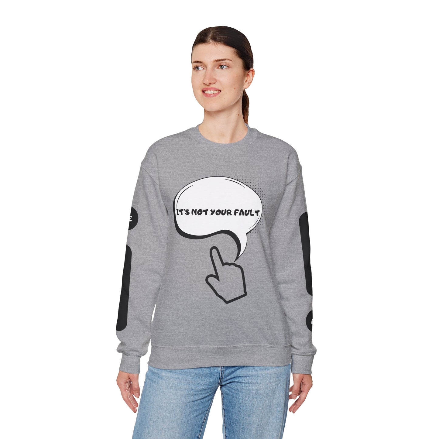"It's Not Your Fault" Graphic Comfort Pullover