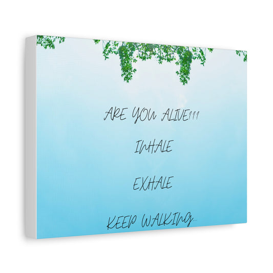 ARE YOU ALIVE Motivational Wall Art Canvas, Inspirational Decor, Modern Home Aesthetic, Mindfulness Gift, Positive Affirmation Art, Living Room Decor