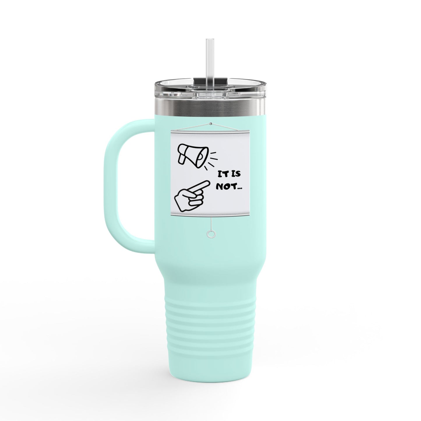 40oz Insulated Travel Mug — "It's Not Your Fault" Motivational Design