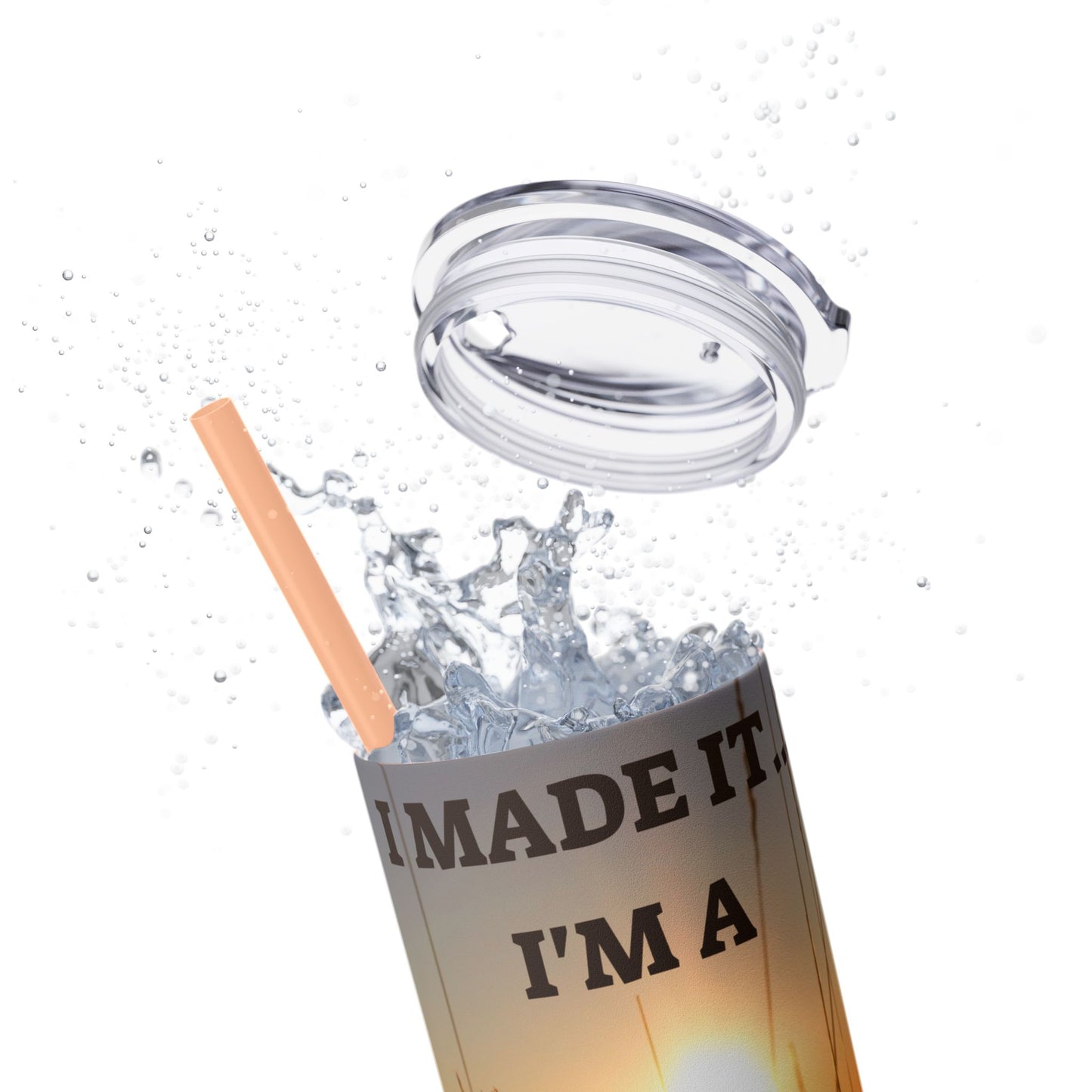 I MADE IT Inspirational Skinny Tumbler, 20oz - Motivational Drinkware for Self-Improvement, Perfect Gift for Wellness Journeys, Birthday, New Year