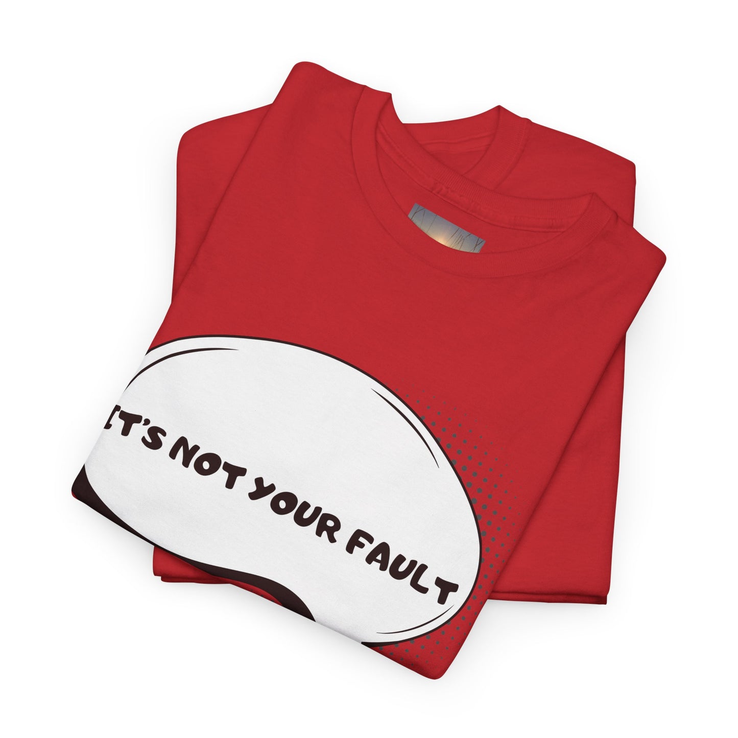 Graphic Tee — "It's Not Your Fault" Comic-Style Pointing Design