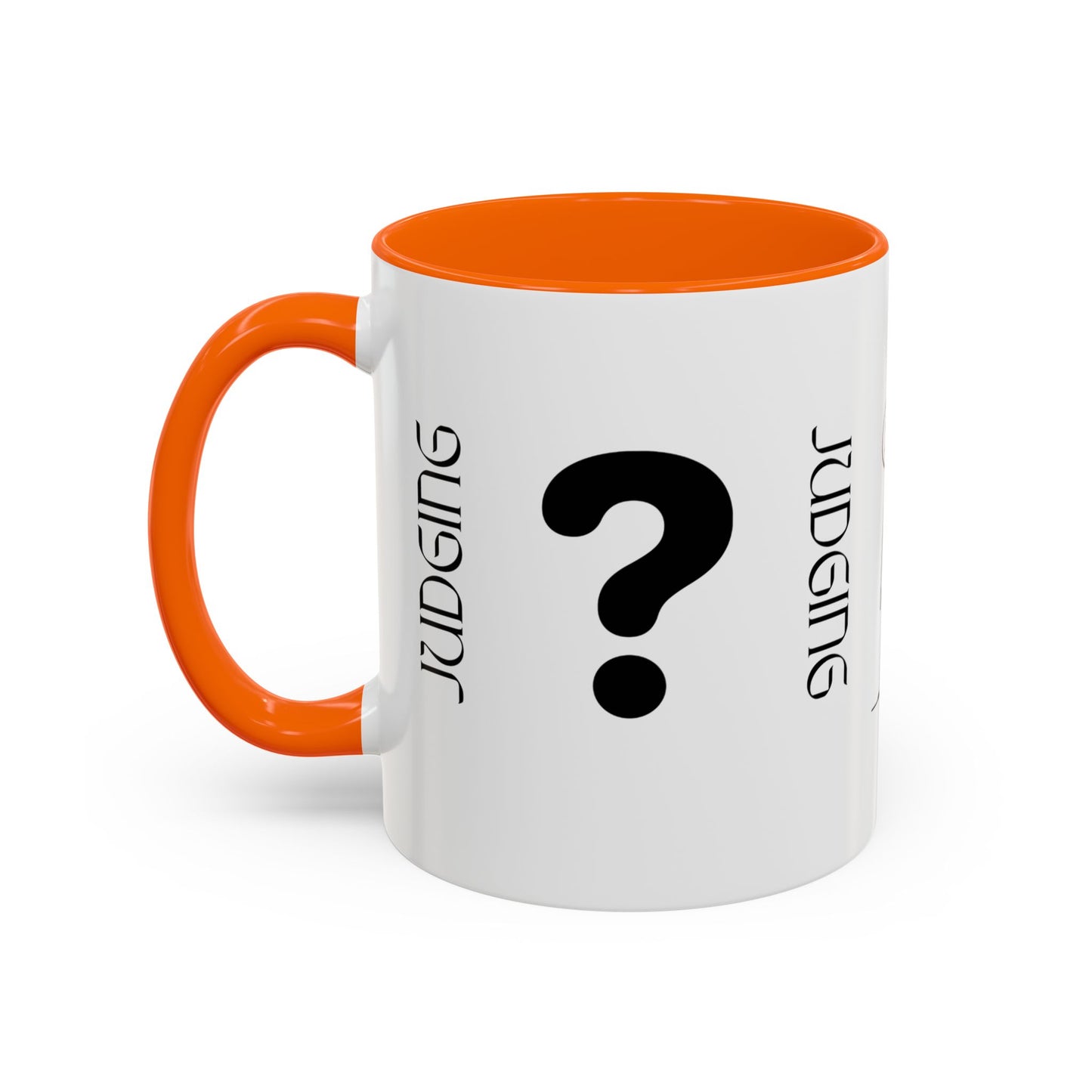 Judging Coffee Mug - 11 & 15oz Ceramic Drinkware for Funny Gift, Home Decor, Office Use, Tea Lovers, Unique Present