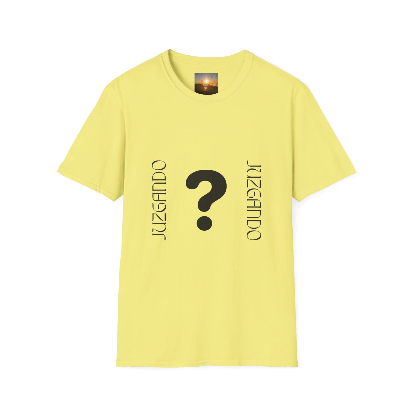 JUZGANDO Humorous Unisex Softstyle T-Shirt - Questioning Yourself Shirt, Funny Graphic Tee, Casual Wear, Gift for Friends & Family, [...]