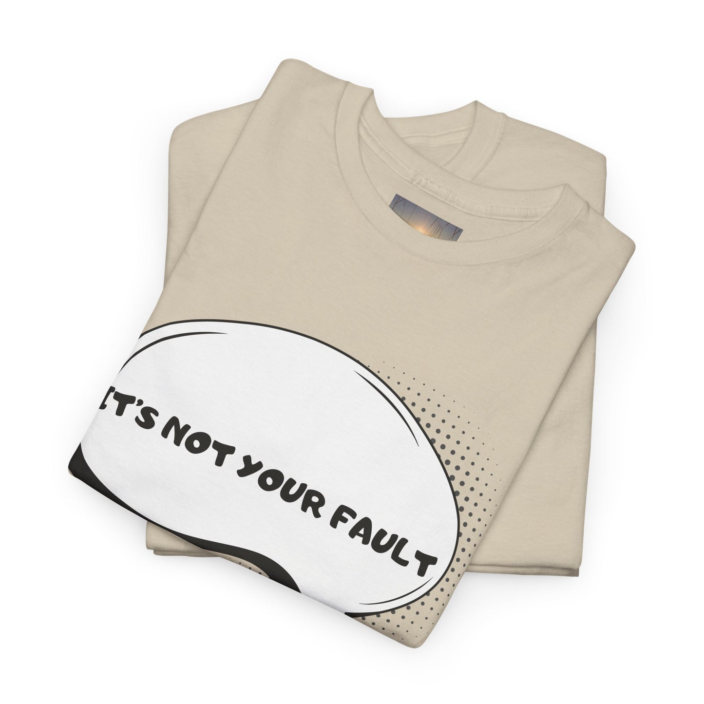 Graphic Tee — "It's Not Your Fault" Comic-Style Pointing Design
