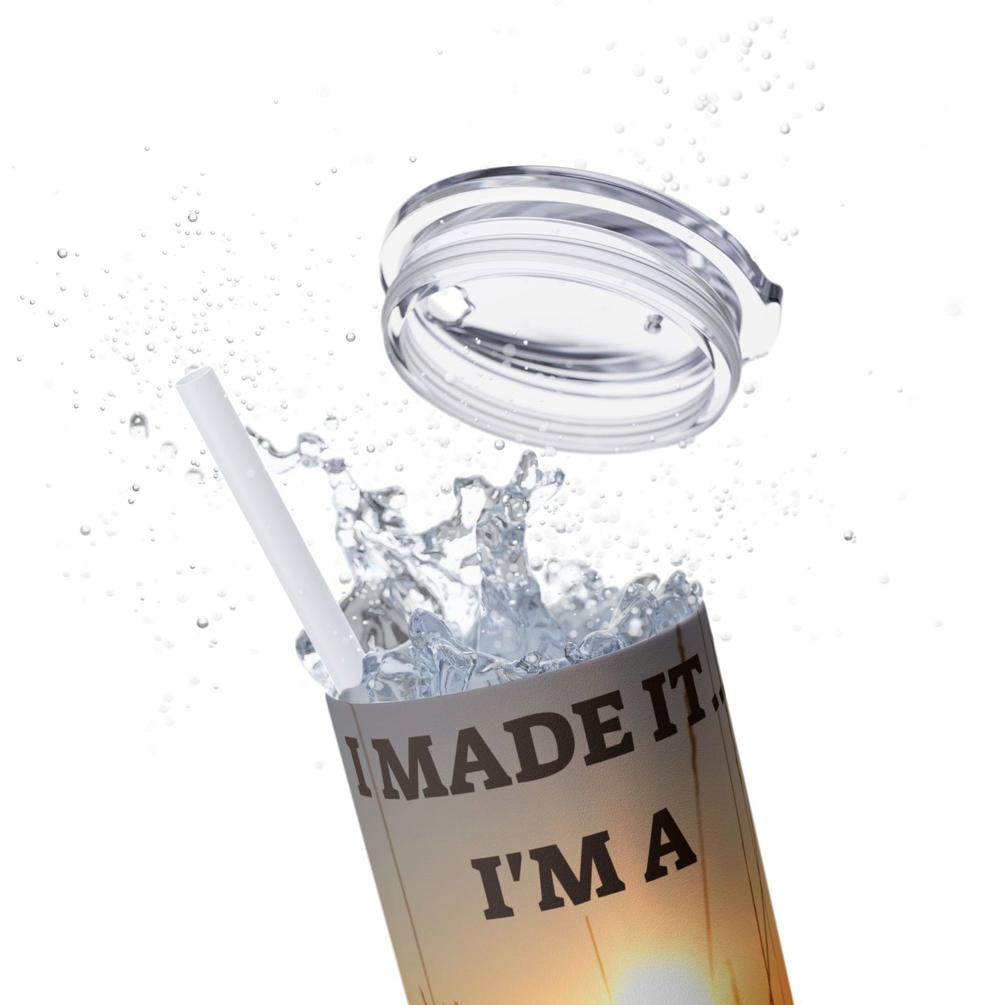 I MADE IT Inspirational Skinny Tumbler, 20oz - Motivational Drinkware for Self-Improvement, Perfect Gift for Wellness Journeys, Birthday, New Year