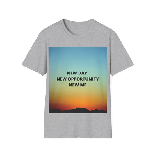 NEW DAY NEW OPPORTUNITY NEW ME Unisex Softstyle T-Shirt