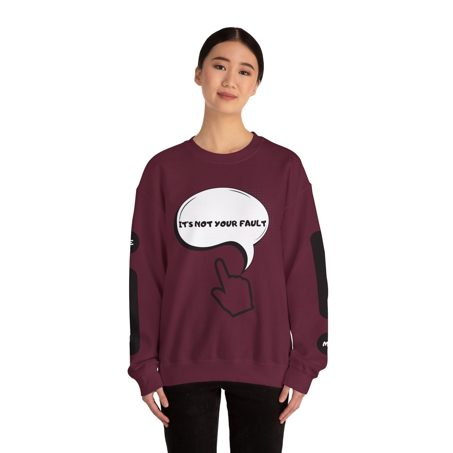 "It's Not Your Fault" Graphic Comfort Pullover