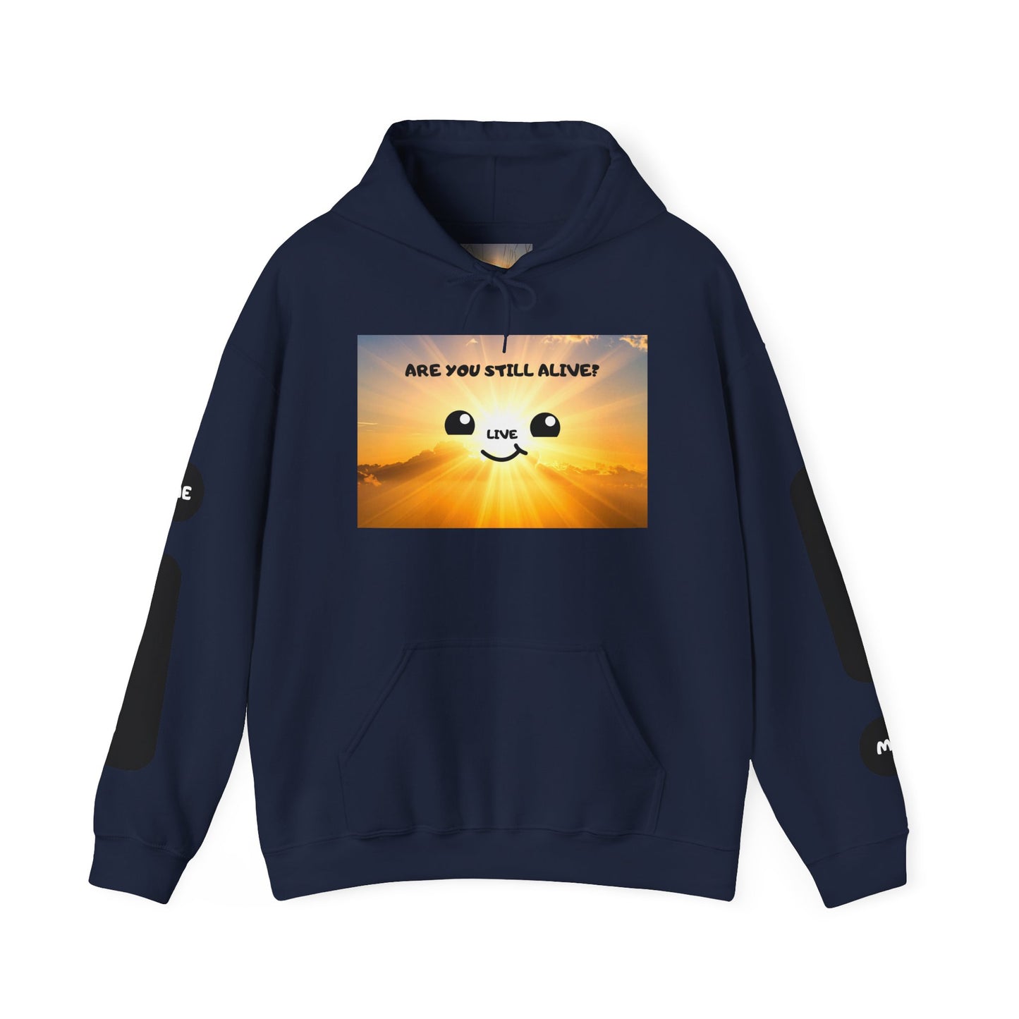 Smile Face Hoodie — "Are You Still Alive?" Sunrise Graphic Hooded Sweatshirt