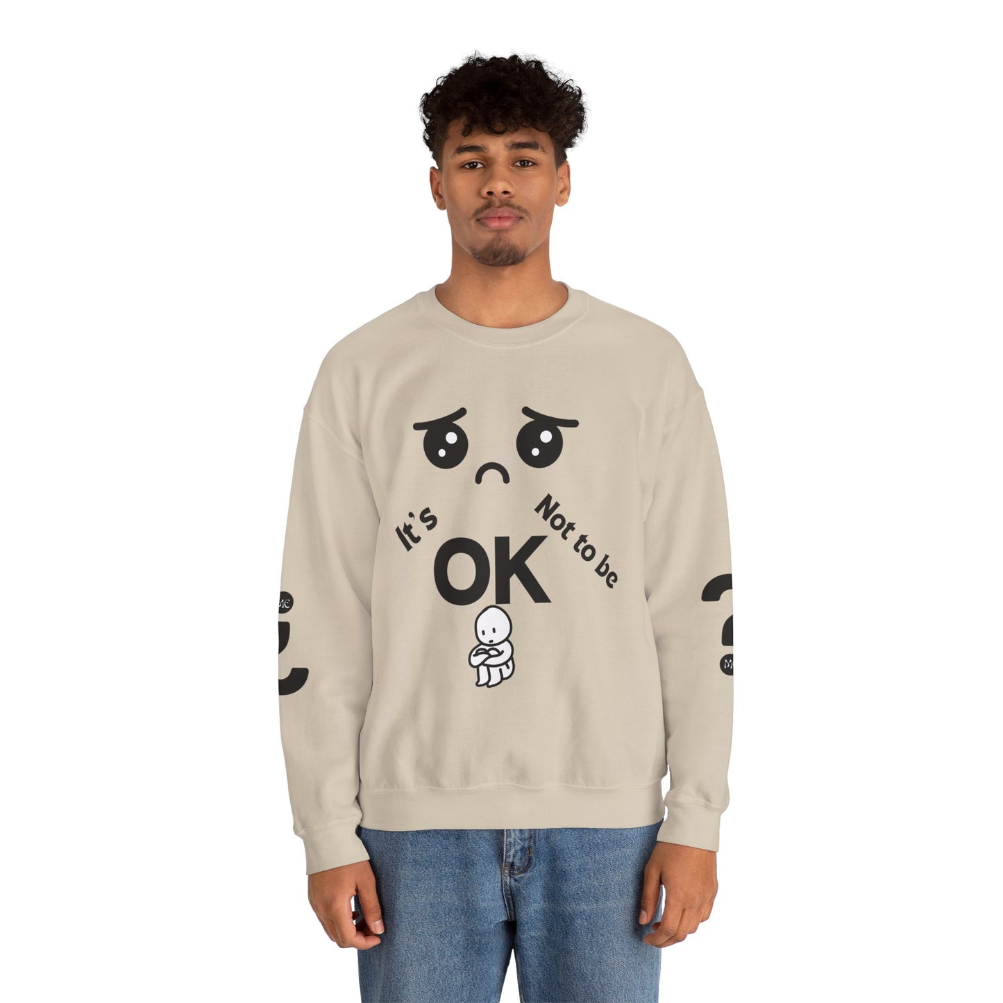IT'S OK Inspirational Unisex Sweatshirt - Mental Health Awareness, Cozy Fashion, Self-Care Gift, Comfort Wear, Uplifting Quote