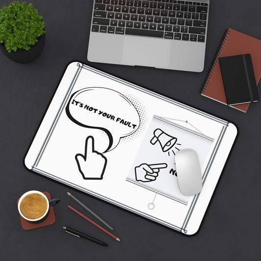 Desk Mat — Minimalist Comic Speech Bubble "It's Not Your Fault" Motivational Mouse Pad
