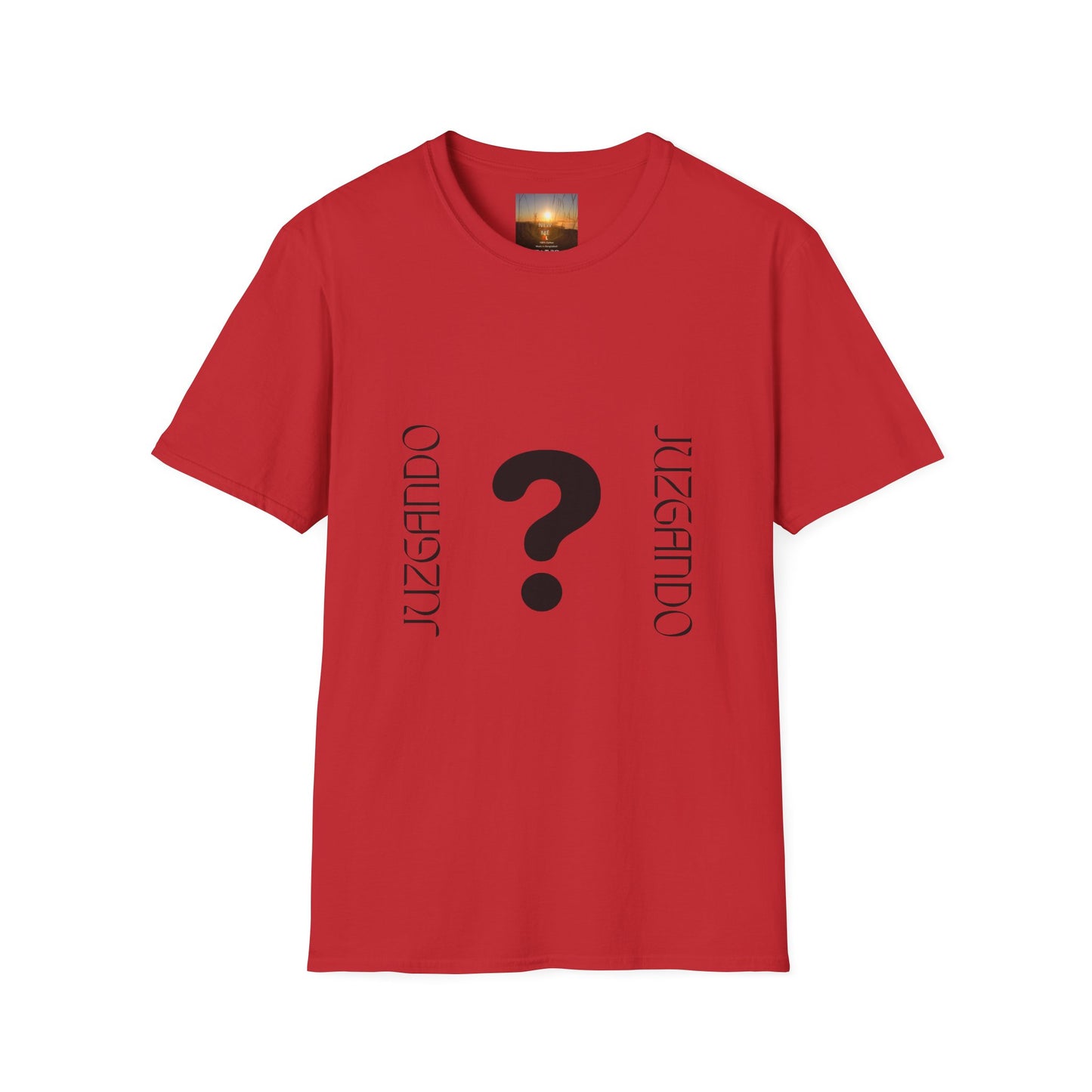 JUZGANDO Humorous Unisex Softstyle T-Shirt - Questioning Yourself Shirt, Funny Graphic Tee, Casual Wear, Gift for Friends & Family, [...]