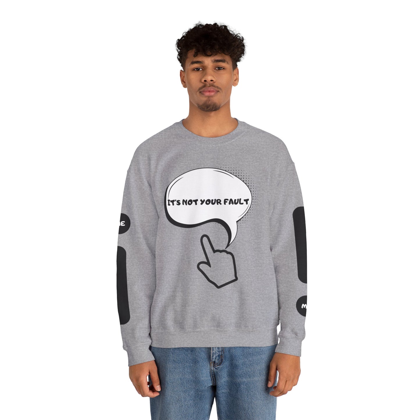 "It's Not Your Fault" Graphic Comfort Pullover