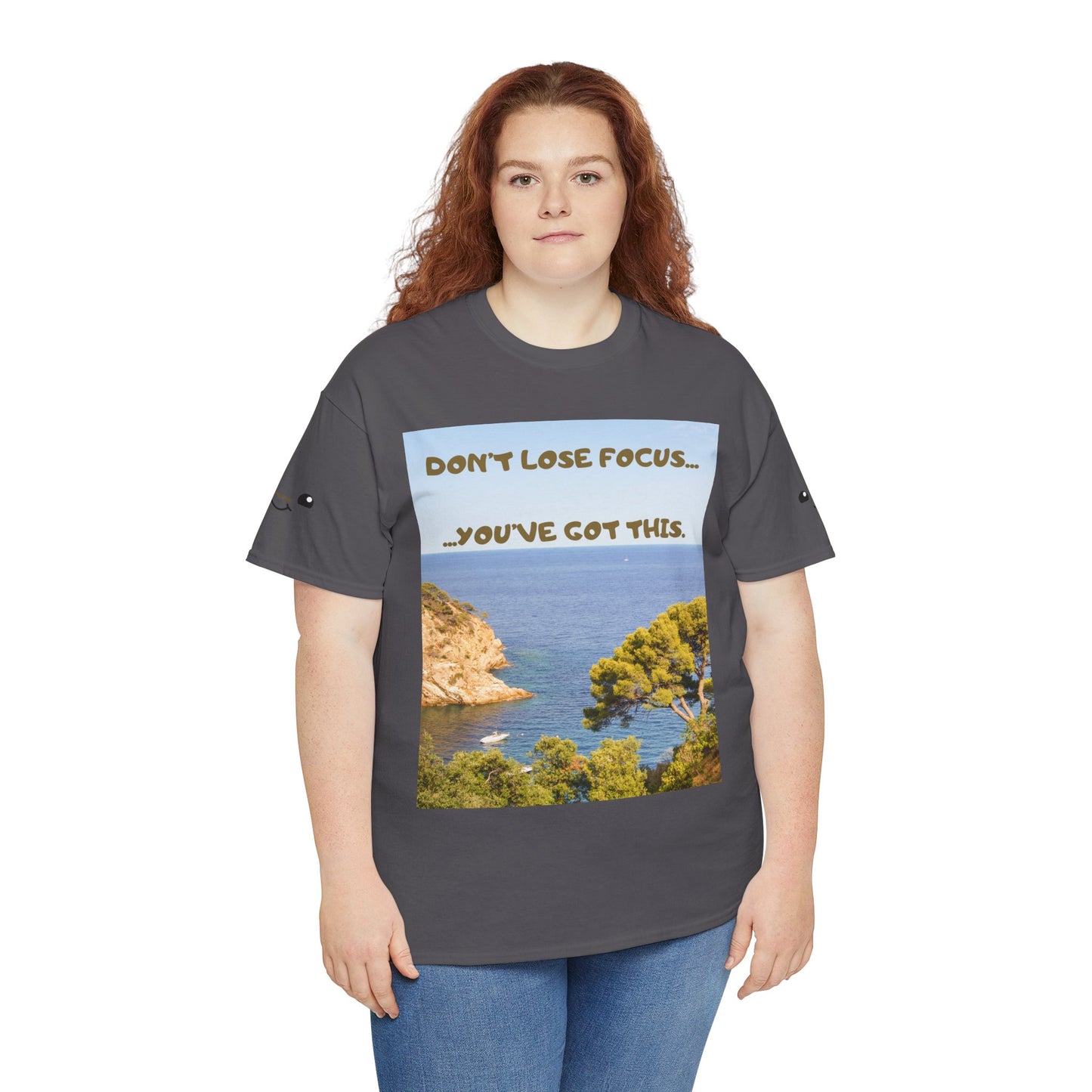 Motivational Tee — "Don't Lose Focus, You've Got This" Beach Graphic