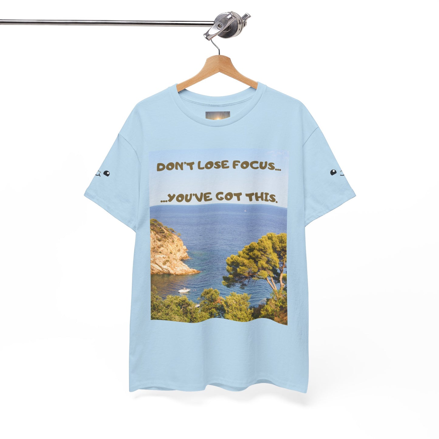 Motivational Tee — "Don't Lose Focus, You've Got This" Beach Graphic