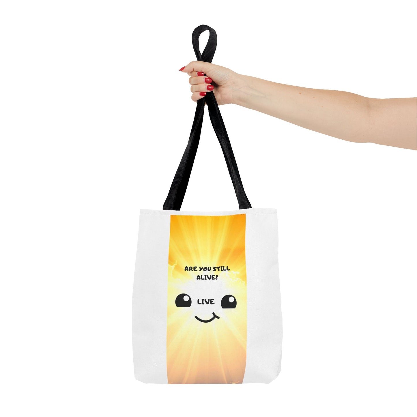 ARE YOU STILL ALIVE? Tote Bag