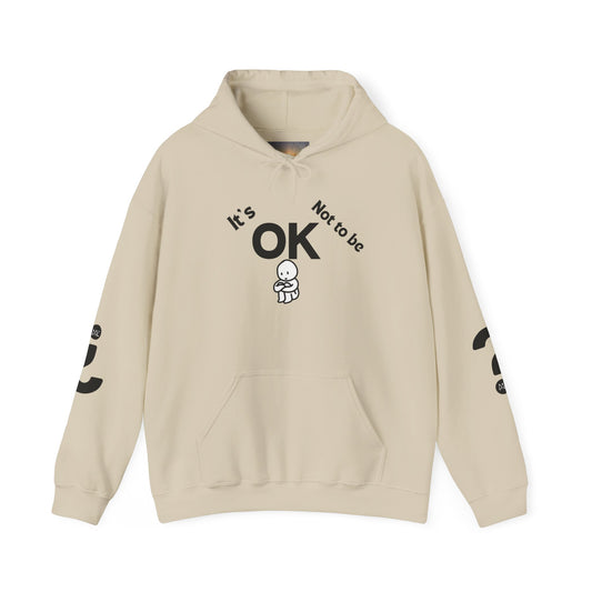 It's OK Motivational Hoodie for Comfort and Support, Unisex Sweatshirt, Mental Health Awareness Apparel, Self-Care Gift, Encouragement Clothing