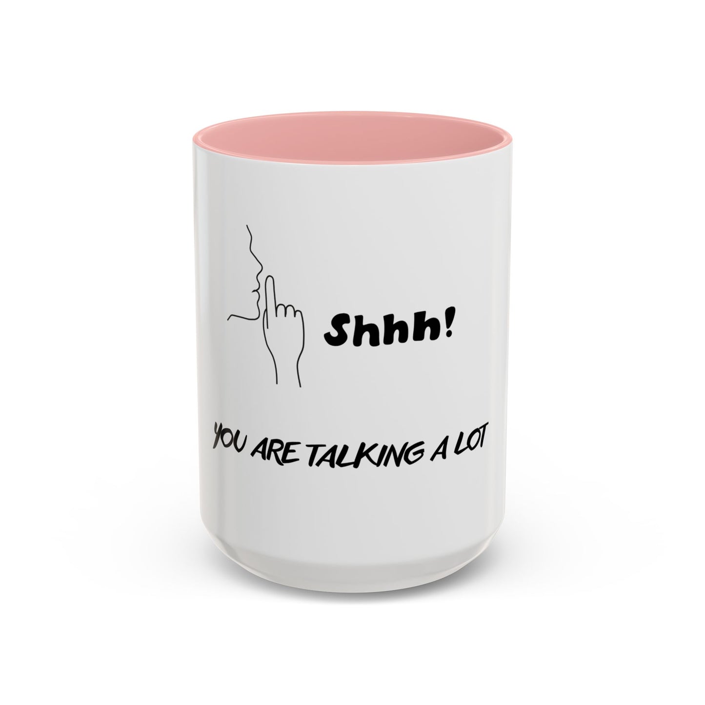 Funny Shhh Coffee Mug, Gift for Friends, Office Humor Cup, Black Accent Mug, Tea Lover's Present