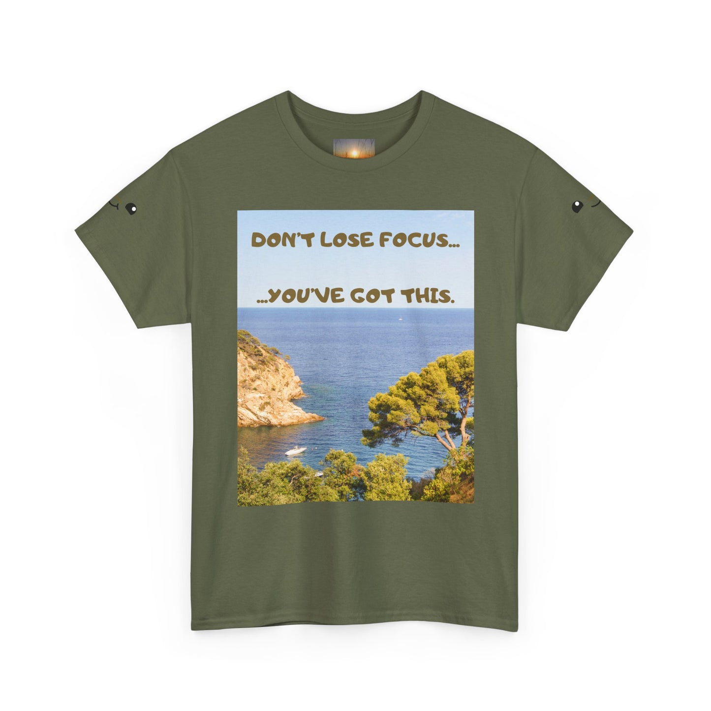 Motivational Tee — "Don't Lose Focus, You've Got This" Beach Graphic